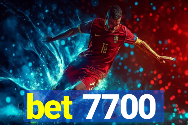 bet 7700